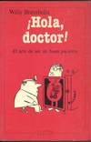 HOLA, DOCTOR