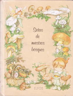 SETAS DE NUESTROS BOSQUES