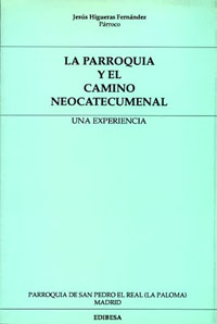 La Parroquia y el camino neocatecumenal