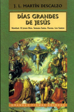 Días grandes de Jesús