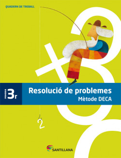 (CAT).(12).QUAD.RESOLUCIO PROBLEMES 3R.PRIM.(METODE DECA)