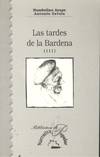 LAS TARDES DE LA BARDENA III