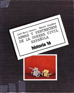 Armas y pertrechos de la guerra civil española