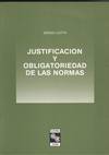 JUSTIFICACION Y OBLIGATORIEDAD DE LAS NORMAS