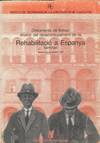 SEMINARI DE REHABILITACIO A ESPANYA. PONENCIES
