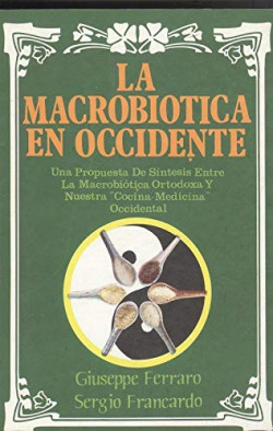 MACROBIOTICA EN OCCIDENTE, LA