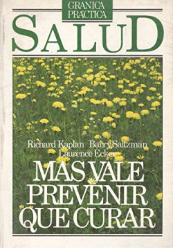 MAS VALE PREVENIR QUE CURAR