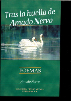 TRAS LA HUELLA DE AMADO NERVO