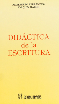 DIDACTICA DE LA ESCRITURA