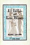 IDILIO DEL LOTO BLANCO, EL