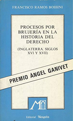 PROCESOS POR BRUJERIA EN LA HISTORIA DEL DERECHO