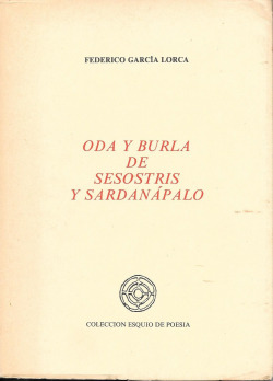 ODA Y BURLA DE SESOSTRIS Y SARDANAPALO