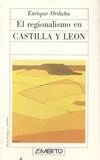 EL REGIONALISMO EN CASTILLA Y LEON