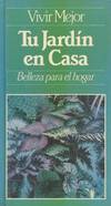 TU JARDIN EN CASA