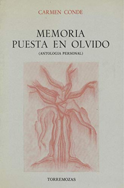 MEMORIA PUESTA EN OLVIDO (ANTOLOGIA PERSONAL)