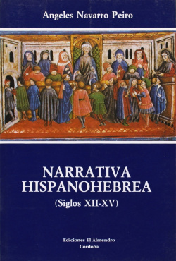 Narrativa Hispanohebrea (Siglos Xii-Xv)