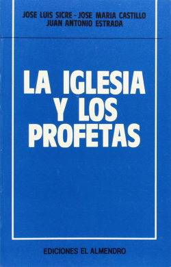 La Iglesia Y Los Profetas