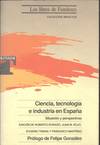 CIENCIA,TECNOLOGIA E INDUSTRIA EN ESPAÑA