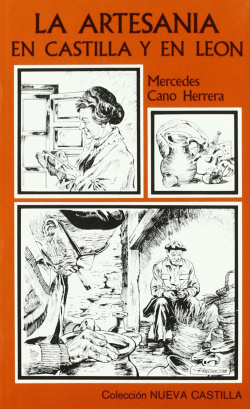 La Artesanía en Castilla y en León.