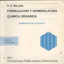 FORMULACION Y NOMENCLATURA DE QUIMICA ORGANICA
