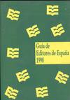 GUIA DE EDITORES DE ESPAÑA, 1998-1999