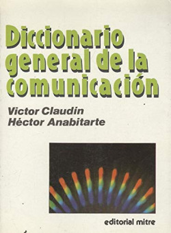DICCIONARIO GENERAL DE LA COMUNICACION