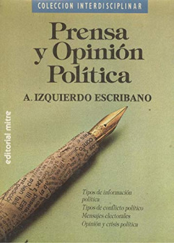 PRENSA Y OPINION POLITICA