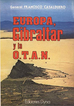 EUROPA, GIBRALTAR Y LA O T A N
