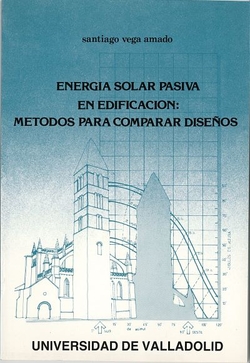 Energia Solar Pasiva En Edificacion: Métodos Para Comparar Diseños