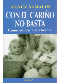 Con el cariño no basta