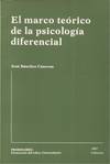 EL MARCO TEORICO DE LA PSICOLOGIA DIFERENCIAL