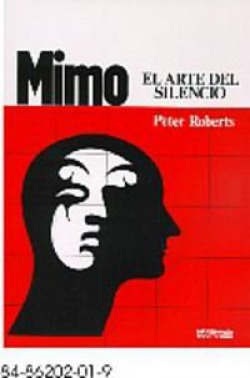 Mimo. El arte del silencio