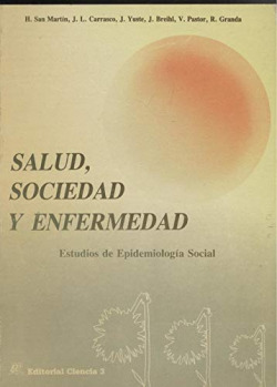 SALUD, SOCIEDAD Y ENFERMEDAD