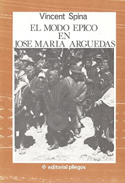 EL MODO EPICO EN JOSE MARIA ARGUEDAS