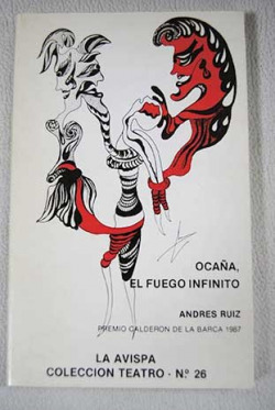 OCAÑA, EL FUEGO INFINITO