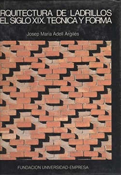 ARQUITECTURA DE LADRILLOS DEL SIGLO XIX