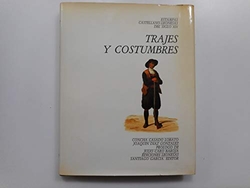 Trajes y costumbres.estampas castellano leonesas siglo 19