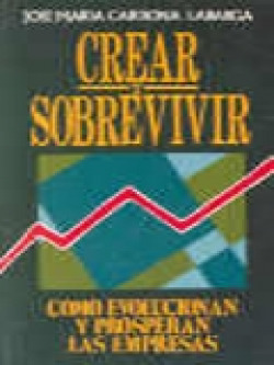 Crear y sobrevivir