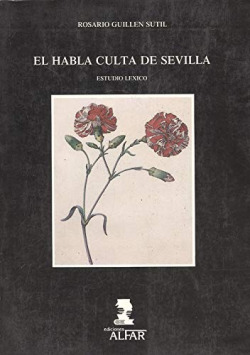 EL HABLA CULTA DE SEVILLA