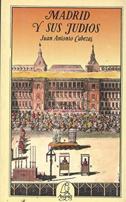 MADRID Y SUS JUDIOS