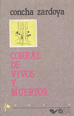 CORRAL DE VIVOS Y MUERTOS