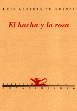 EL HACHA Y LA ROSA