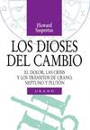 LOS DIOSES DEL CAMBIO