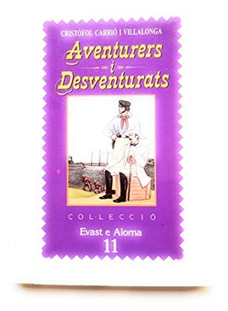 AVENTURERS I DESVENTURATS