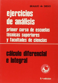 Ejercicios de análisis-cálculo diferencial e integral: cálcu