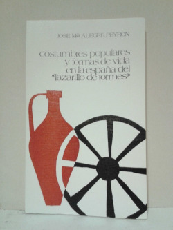 Costumbres populares y formas de vida en la españa de lazar