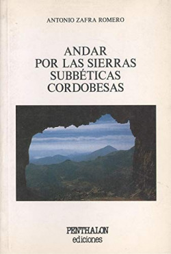 ANDAR POR LAS SIERRAS SUBBETICAS CORDOBESAS