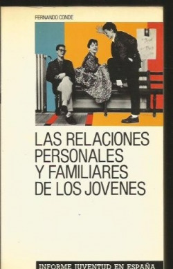 Las relaciones personales y familiares de los jóvenes