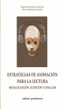 ESTRATEGIAS DE ANIMACION PARA LA LECTURA, METACONGNICION, AU
