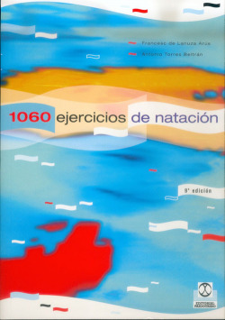 Mil 60 ejercicios y juegos de natacion